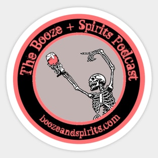 Booze + Spirits Podcast Logo Sticker